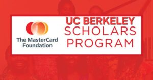 images - UC Berkeley Mastercard Foundation Scholarship