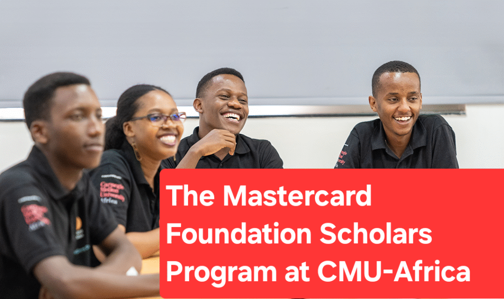 scholars header 2025 - The Mastercard Foundation Scholarship Program at CMU-Africa